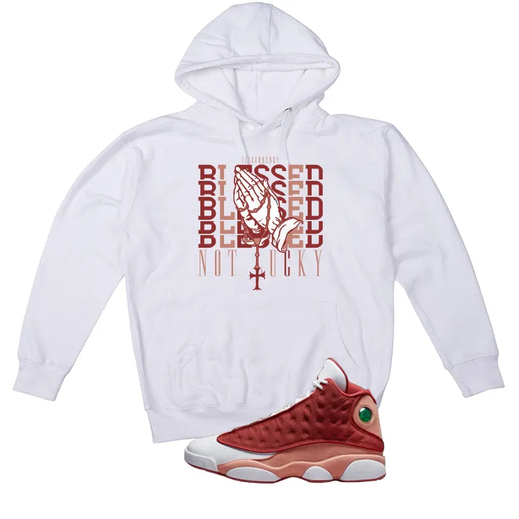 Air Jordan 13 Dune Red White T-Shirt (Blessed not lucky)| illcurrency