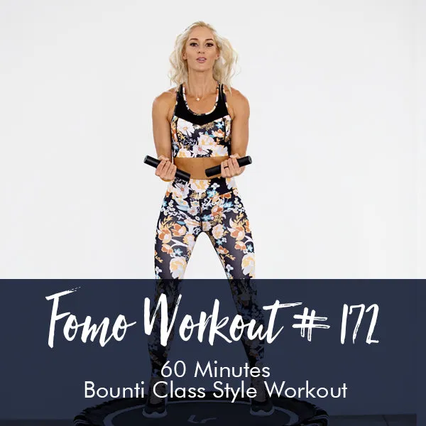 FOMO Style Workout #171