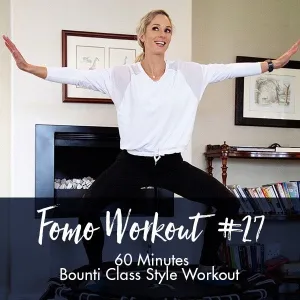 FOMO Style Workout #27