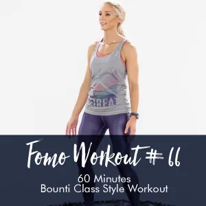 FOMO Style Workout #66