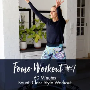 FOMO Style Workout #7