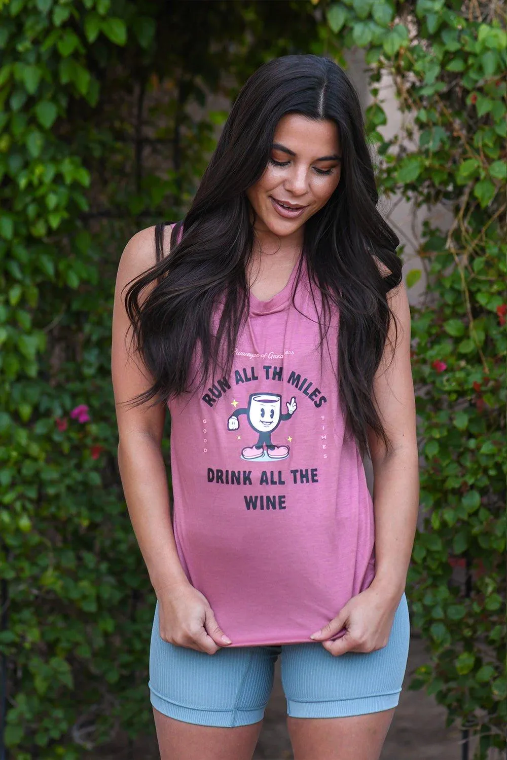 Run All The Miles, Drink All The Wine Muscle Tank